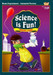Science Is Fun! (Bilingual - English & Hindi)