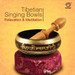 Tibetian Singing Bowls (Relaxation & Meditation)
