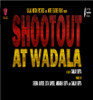 Shootout At Wadala: Av Media Shootout At Wadala: Av Media