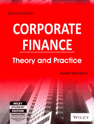 Corporate Finance Theory And Practice 2nd Edition: Book Buy Corporate Finance Theory And Practice 2nd Edition: Book