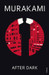 After Dark 1st Edition by Haruki Murakami