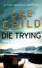 Buy Book Die Trying (Jack Reacher Series, #2) New ed Edition by 