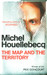 The Map and the Territory by Michel Houellebecq