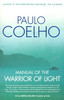Buy Book Manual Of The Warrior Of Light by Paulo Coelho