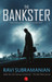 The Bankster by Ravi Subramanian