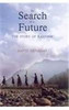 In Search of a Future: The Story of Kashmir by David Devadas