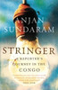 Buy Book Stringer: A Reporters Journey in the Congo by 
