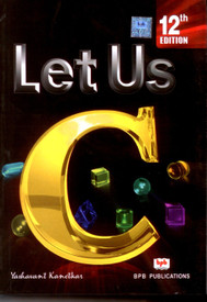Let Us C 12th Edition: Book Buy Let Us C 12th Edition: Book