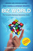 Bizworld: The Complete Business Awareness Guide by Ravi Handa