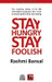 Stay Hungry Stay Foolish by Rashmi Bansal