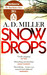 Snowdrops by A. D. Miller