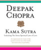 KAMA SUTRA INCLUDING THE SEVEN SPIRITUAL LAWS OF LOVE by Deepak Chopra