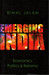 Emerging India: Economics, Politics and Reforms by Bimal Jalan