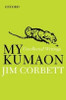 Buy Book My Kumaon: Uncollected Writings by Jim Corbett