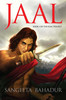 Buy Book Jaal: Book I of The Kaal Trilogy by Sangeeta Bahadur
