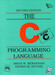 The C Programming Language : Ansi C Version 2 Edition by Brian W. Kernighan