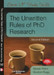 The Unwritten Rules of PhD Research 1st Edition by Marian Petre