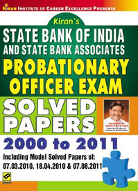State Bank of India (SBI) and State Bank Associates: Probationary Officer (PO)Exam Solved Papers 2000 to 2011: Regionalbooks Buy State Bank of India (SBI) and State Bank Associates: Probationary Officer (PO)Exam Solved Papers 2000 to 2011: Regionalbooks